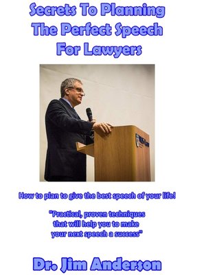 cover image of Secrets to Planning the Perfect Speech For Lawyers